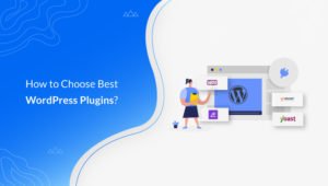 How-to-Choose-Best-WordPress-Plugins