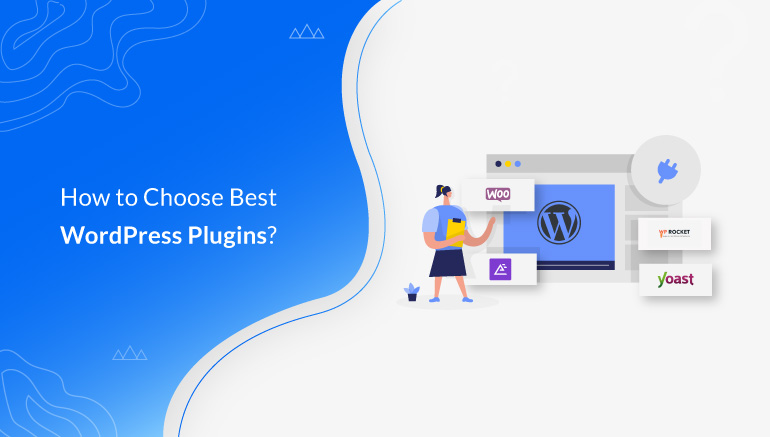 How-to-Choose-Best-WordPress-Plugins