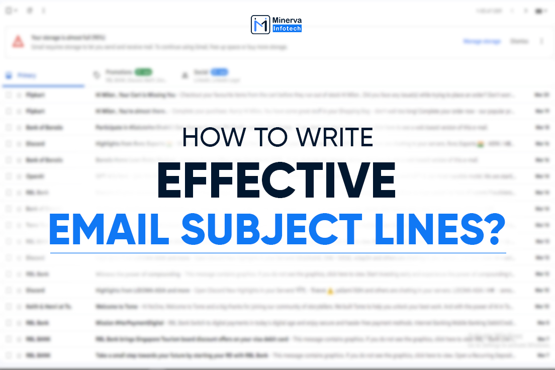 Steps to write effective email subject lines written by Minerva Infotech