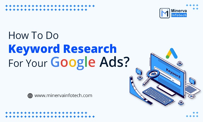 Step-by-step Keyword research for Google ads